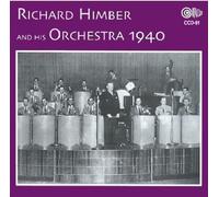 Himber, Richard & His Orchestra - 1940