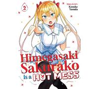 Himegasaki Sakurako Is a Hot Mess Vol. 2 - Kosuke Yasuda - Seven Seas Entertainment - ebook (ePub illustré) - Livre
