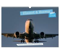 Himmel & Runway (Wandkalender 2026 DIN A3 quer), CALVENDO Monatskalender: Faszinierende Luftfahrt-Momente - vom Rollfeld bis ins Cockpit, hoch über den Wolken eingefangen.