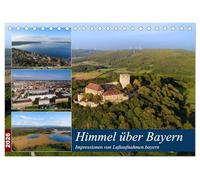 Himmel über Bayern (Tischkalender 2026 DIN A5 quer), CALVENDO Monatskalender: Luftaufnahmen aus dem Freistaat Bayern