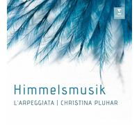 HIMMELSMUSIK - PLUHAR/JAROUSSKY/L'ARPEGGIATA/SCHEEN CD NEUF BACH/SCHÜTZ/THEILE