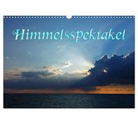 Himmelsspektakel (Wandkalender 2026 DIN A3 quer), CALVENDO Monatskalender: 12 spektakuläre Himmel die das Herz ebenso wie das Auge erfreuen.