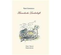 Himmlische Landschaft Schickele, Rene (Auteur)