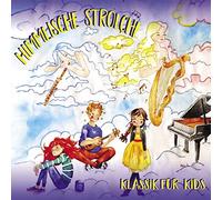 Himmlische Strolche.Klassik Für Kids. [Import]