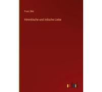 Himmlische Und Irdische Liebe