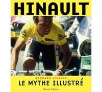 Hinault, le mythe illustré