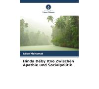 Hinda Déby Itno Zwischen Apathie und Sozialpolitik