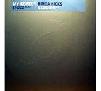 Hinda Hicks - Hinda Hicks - My Remedy - Island Records