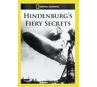 Hindenburg's Fiery Secrets