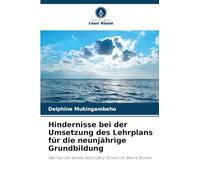 Hindernisse bei der Umsetzung des Lehrplans für die neunjährige Grundbildung