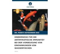Hindernisse Für Die Antimykotische Immunität Bei Der Vorbeugung Von Erkrankungen Von Wasserfischen