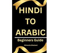 Hindi To Arabic: Beginners Guide