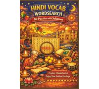 HINDI VOCAB WORDSEARCH 80 Puzzles with Solutions: Explore Hindustani & Enjoy Your Indian Heritage
