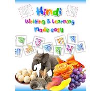 Hindi Writing & Learning Made Easy Workbook | Vowels & Consonants| Hindi Varnamala | Hindi Alphabet | A4 size | Full color: Devanagari Alphabet for children & adults | Kakahara