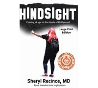 Hindsight: Coming of age on the streets of Hollywood: Large Print Edition