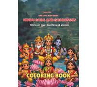 Hindu Gods and Goddesses Coloring Book: Stories of Love, Devotion and Wisdom for Young Minds