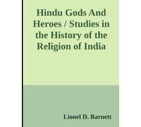 Hindu Gods And Heroes