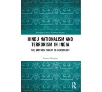 Hindu Nationalism And Terrorism In India