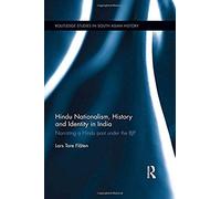 Hindu Nationalism, History And Identity In India