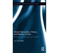 Hindu Nationalism History and Identity in India by Lars Tore Flaten Lars Tore Flaten (Auteur)