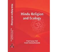 Hindu Religion and Ecology