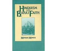 Hinduism and the Baha'I Faith Moojan Momen (Auteur)