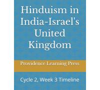 Hinduism in India-Israel's United Kingdom: Cycle 2, Week 3 Timeline