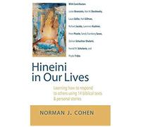 Hineini In Our Lives