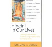 Hineini in Our Lives Norman J. Cohen (Auteur)