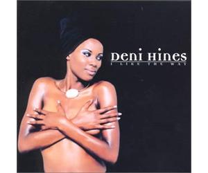 Hines, Deni - I Like The Way [Import]