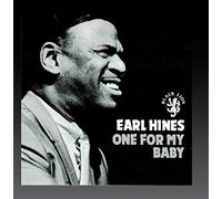 Hines, Earl - One for My Baby