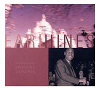 Hines, Early - Early Hines - Americans Swinging In Paris - Digipack
