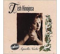 Hinojosa,Tish - Aquella Noche [Import]