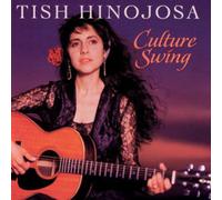 Hinojosa, Tish - Culture Swing