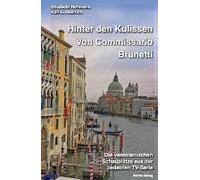 Hinter Den Kulissen Von Commissario Brunetti