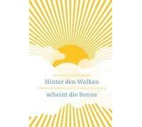 Hinter Den Wolken Scheint Die Sonne