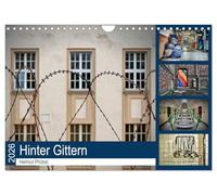 Hinter Gittern (Wandkalender 2026 DIN A4 quer), CALVENDO Monatskalender: Fotografische Einblicke in eine Justizvollzugsanstalt