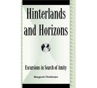 Hinterlands and Horizons by Margaret Chatterjee Margaret Chatterjee (Auteur)