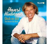 Hinterseer,Hansi - Glaub an Dich:Von Herzen das Beste [Import]