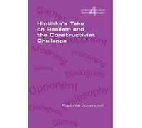 Hintikka's Take On Realism And The Constructivist Challenge