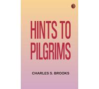 Hints to Pilgrims