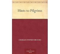 Hints to Pilgrims