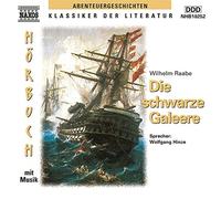 Hinze,Wolfgang - Raabe w. Die Schwarze galeere [Import]