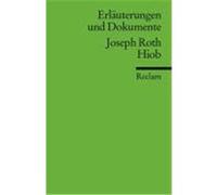 Hiob. Erläuterungen und Dokumente Roth, Joseph (Auteur)