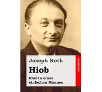 Hiob: Roman eines einfachen Mannes