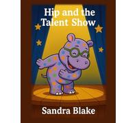Hip and the Talent Show