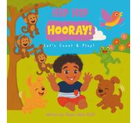 Hip Hip Hooray! Let's Count and Play!