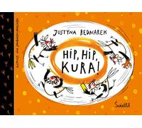 Hip, hip, KURA Volume 3 Justyna Bednarek (Buch auf Polnisch)