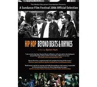 Hip-Hop: Beyond Beats & Rhymes