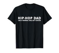 Hip Hop Dad Rap Drôle Hip Hop Dad T-Shirt